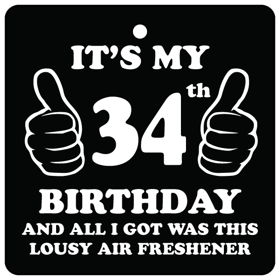 34th Birthday Lousy