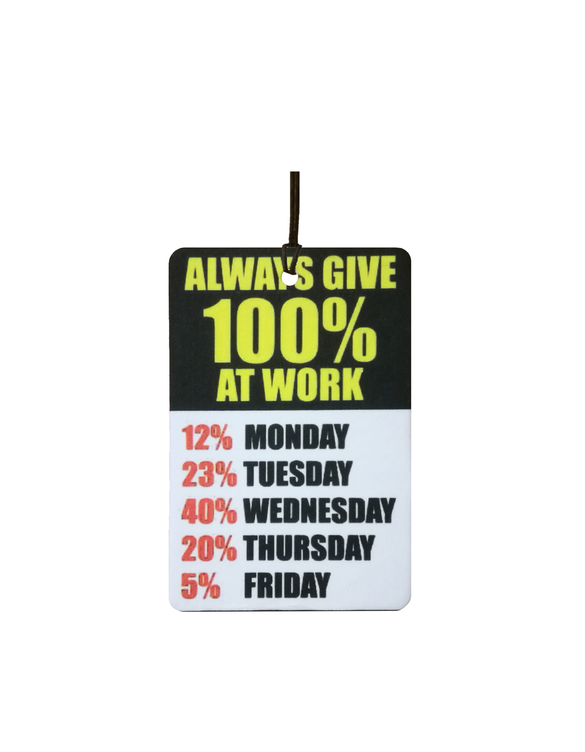 Always give 100% At Work