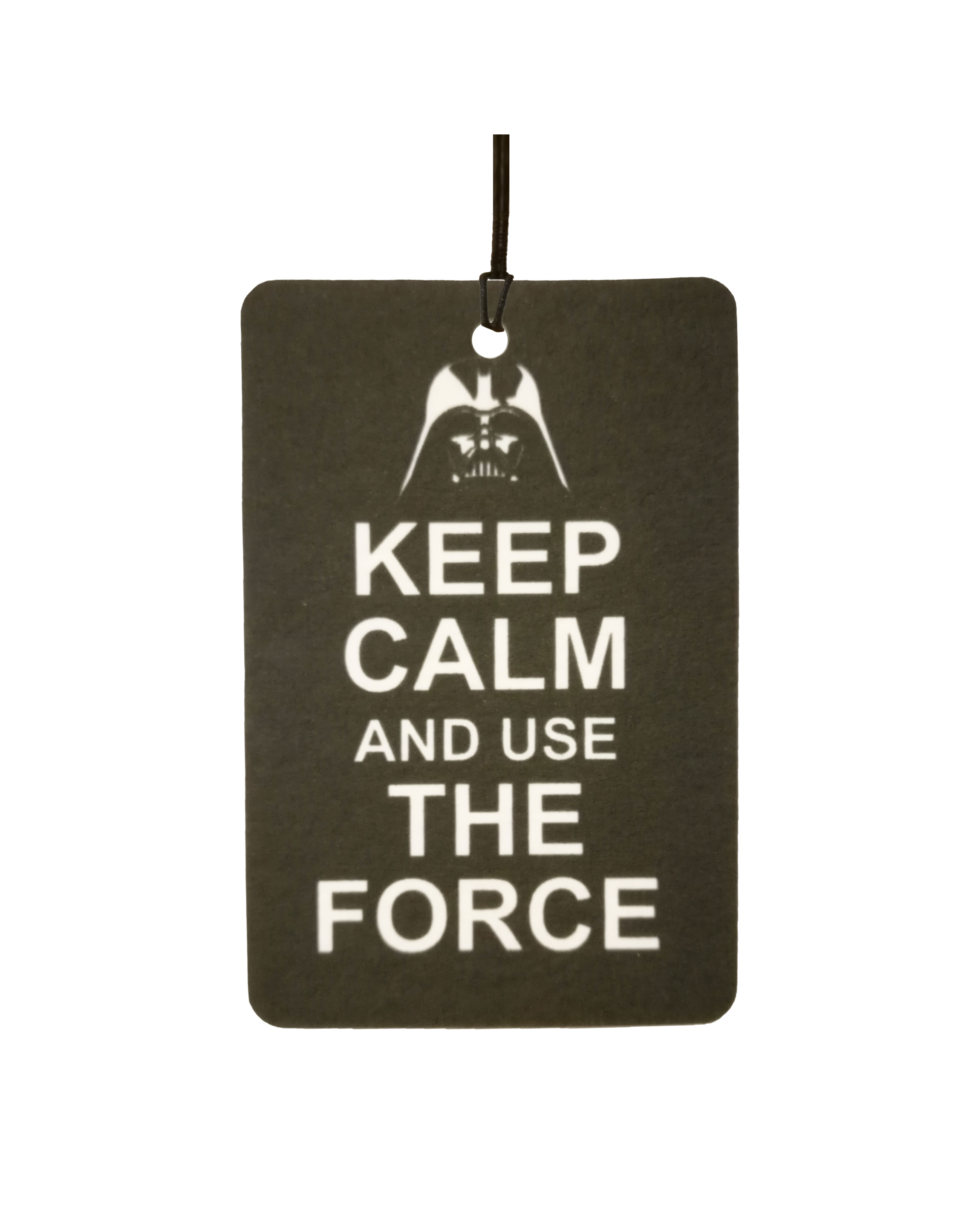 Keep Calm And Use The Force