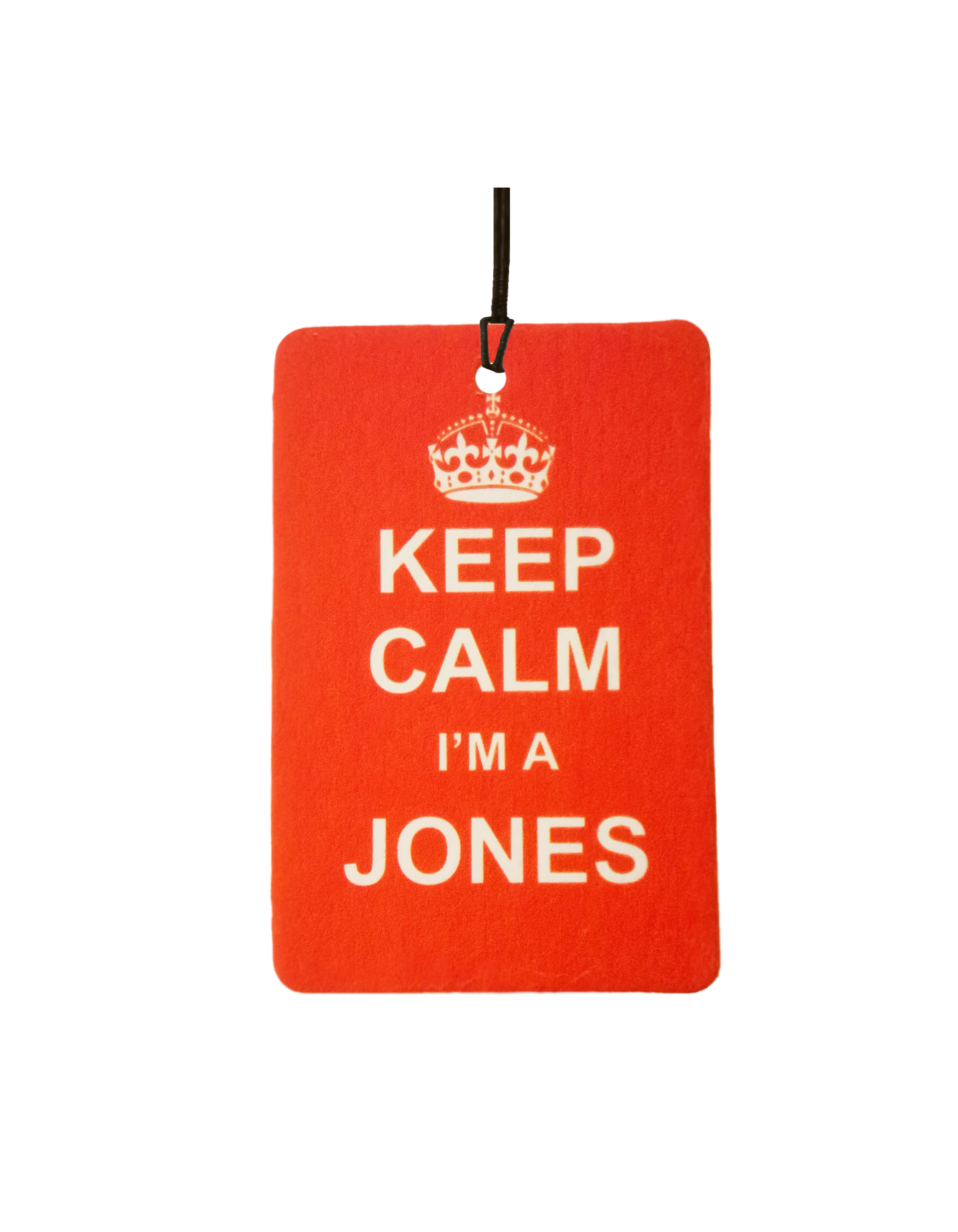 Keep Calm I'm A Jones