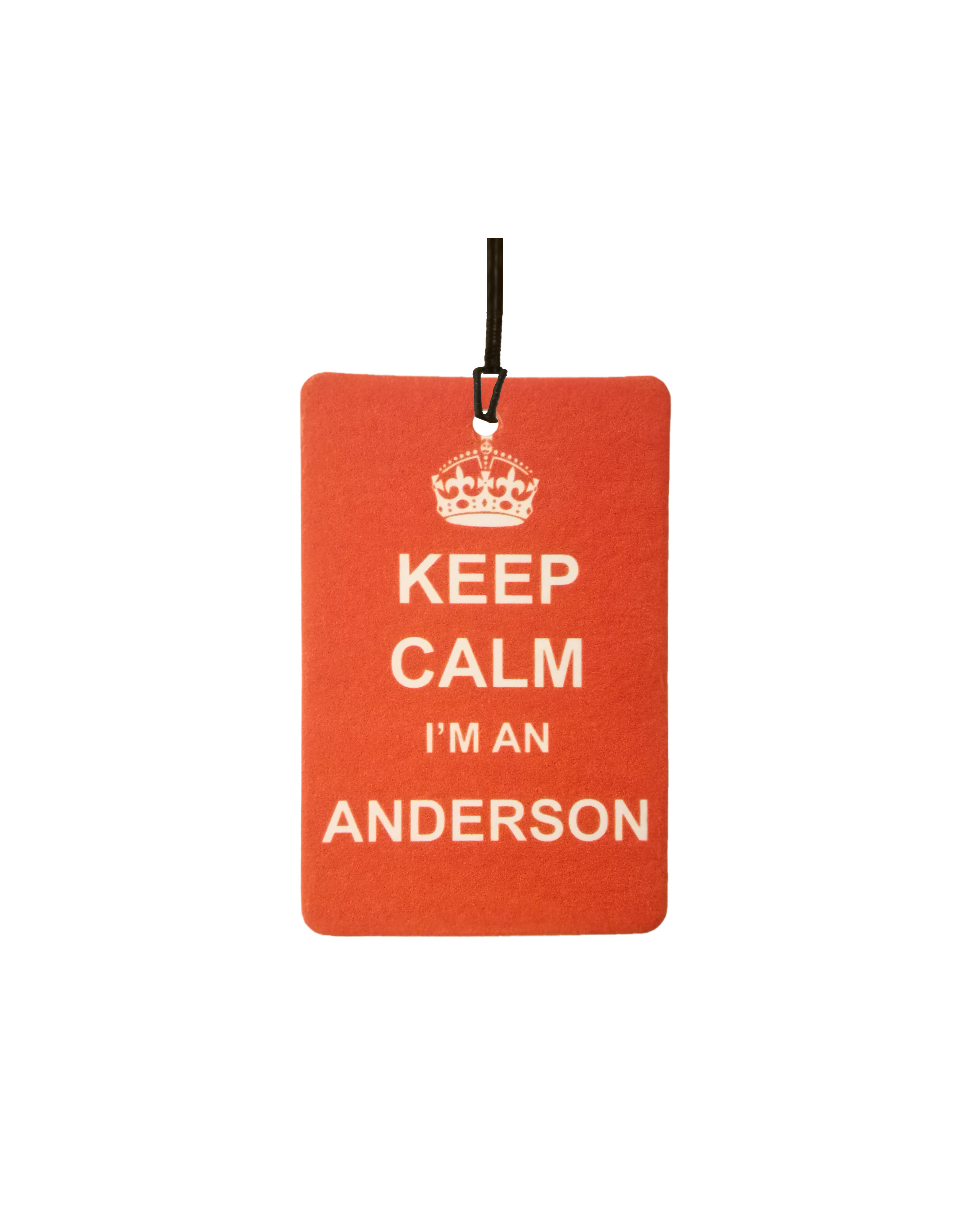 Keep Calm I'm  An Anderson