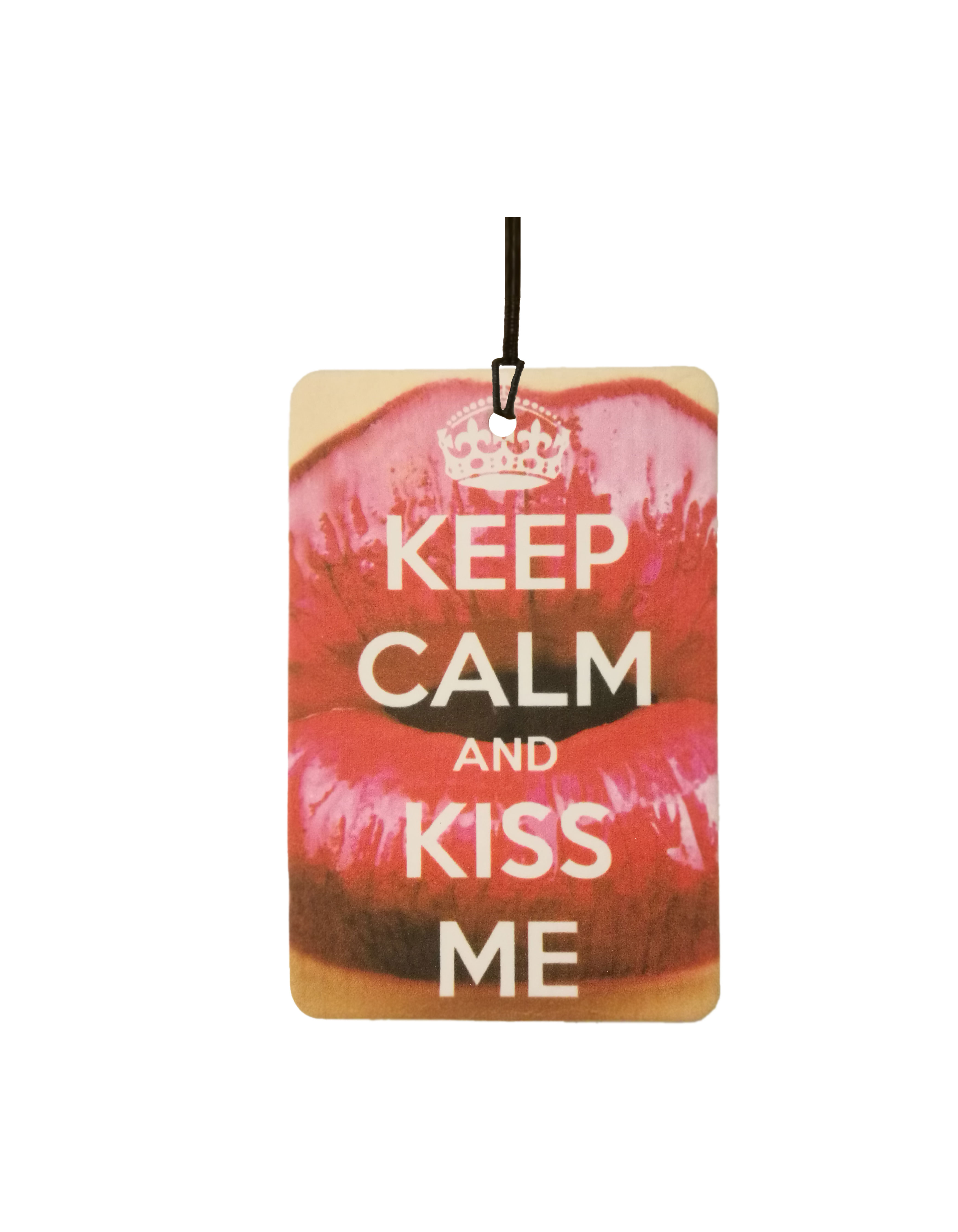 Keep Calm And Kiss Me