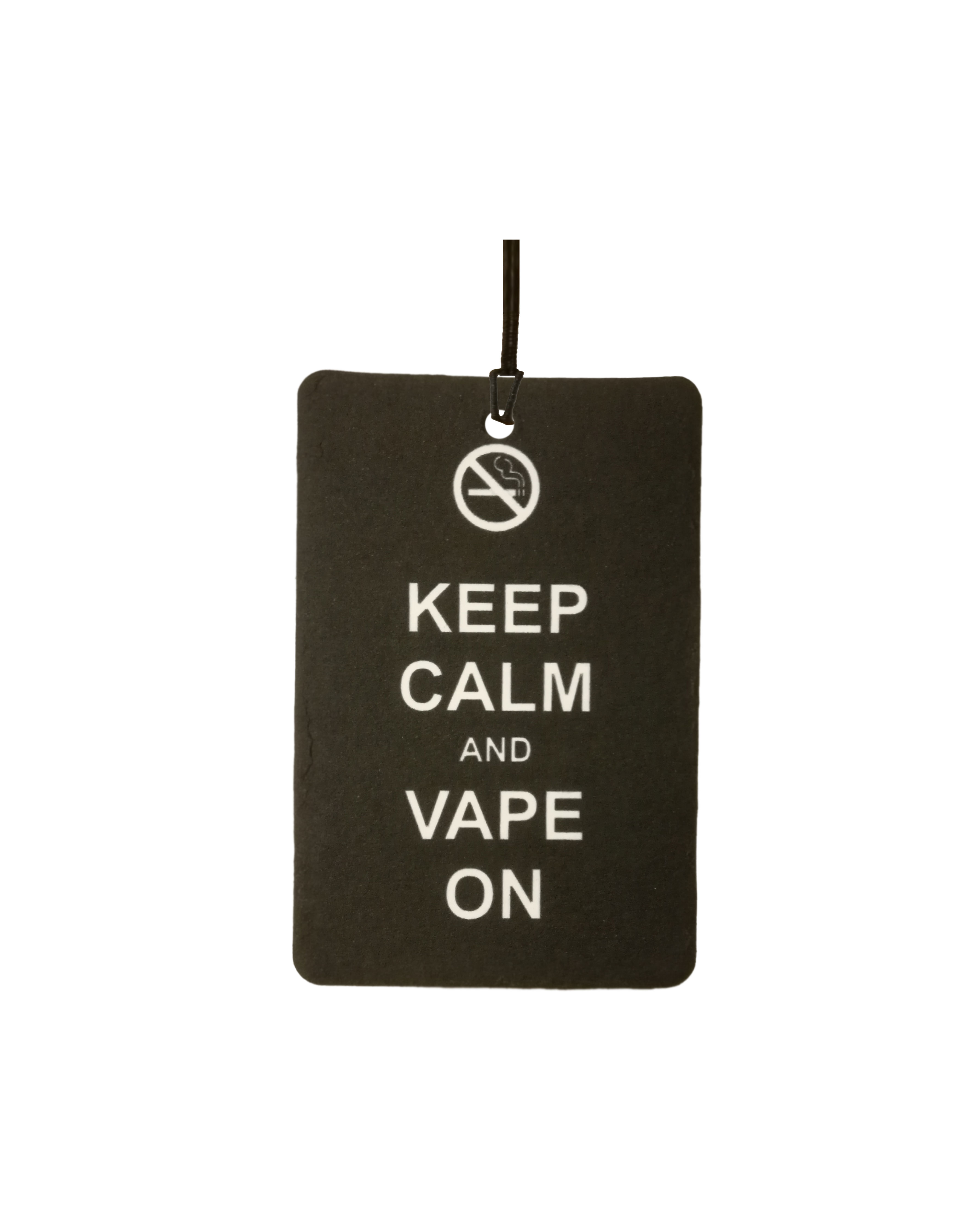 Keep Calm And Vape On