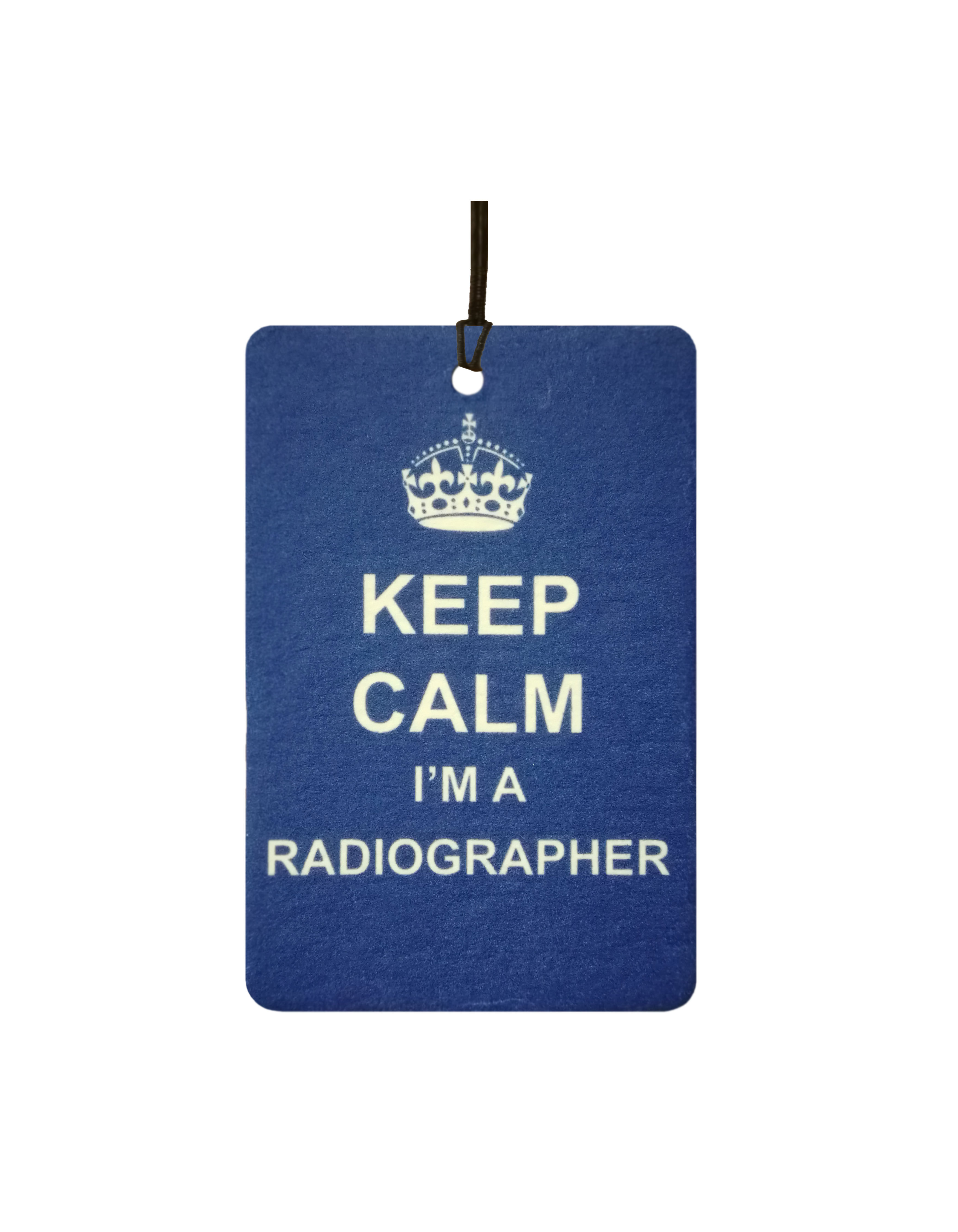 Keep Calm I'm a Radiographer