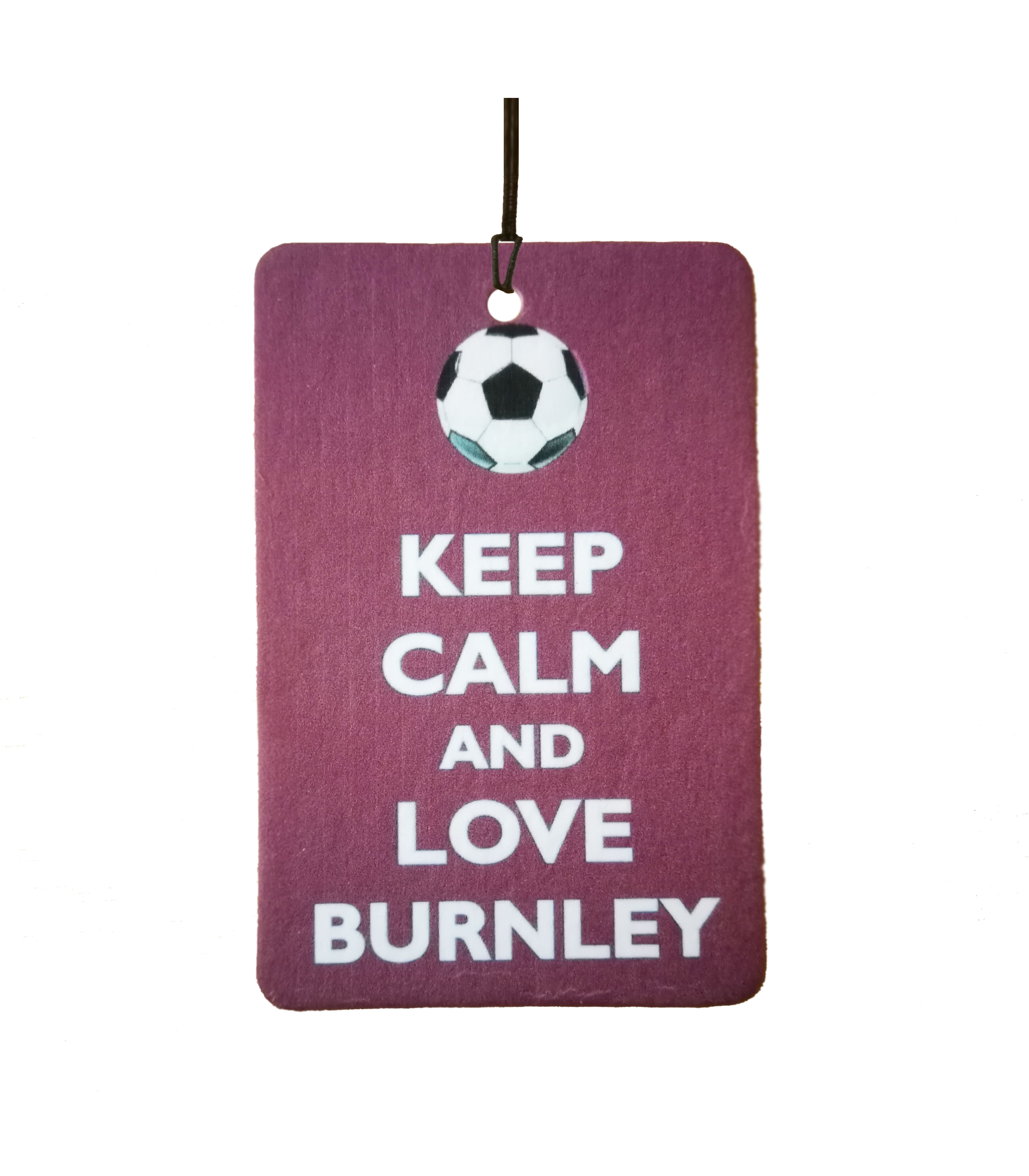 Keep Calm And Love Burnley