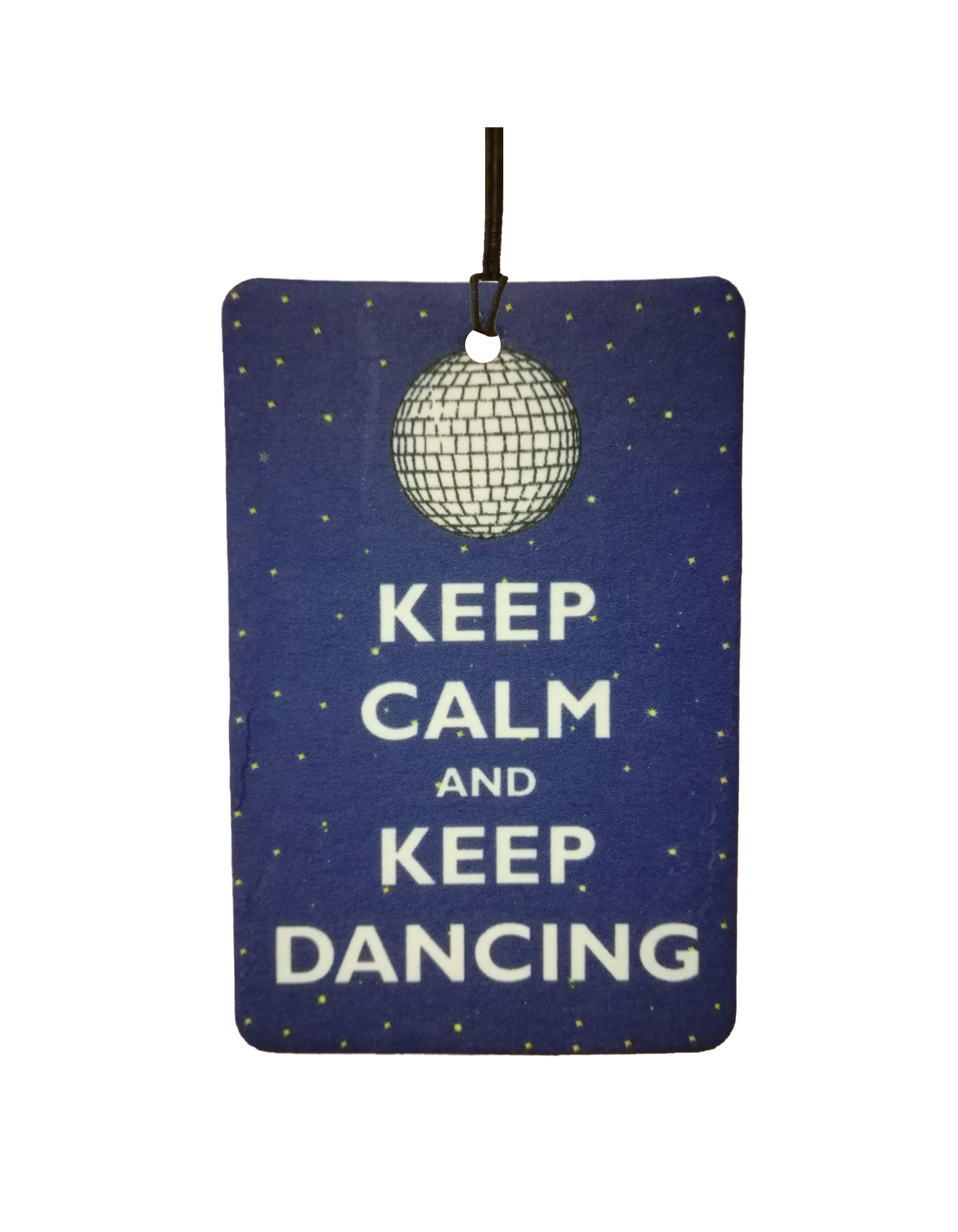 Keep Calm And Keep Dancing