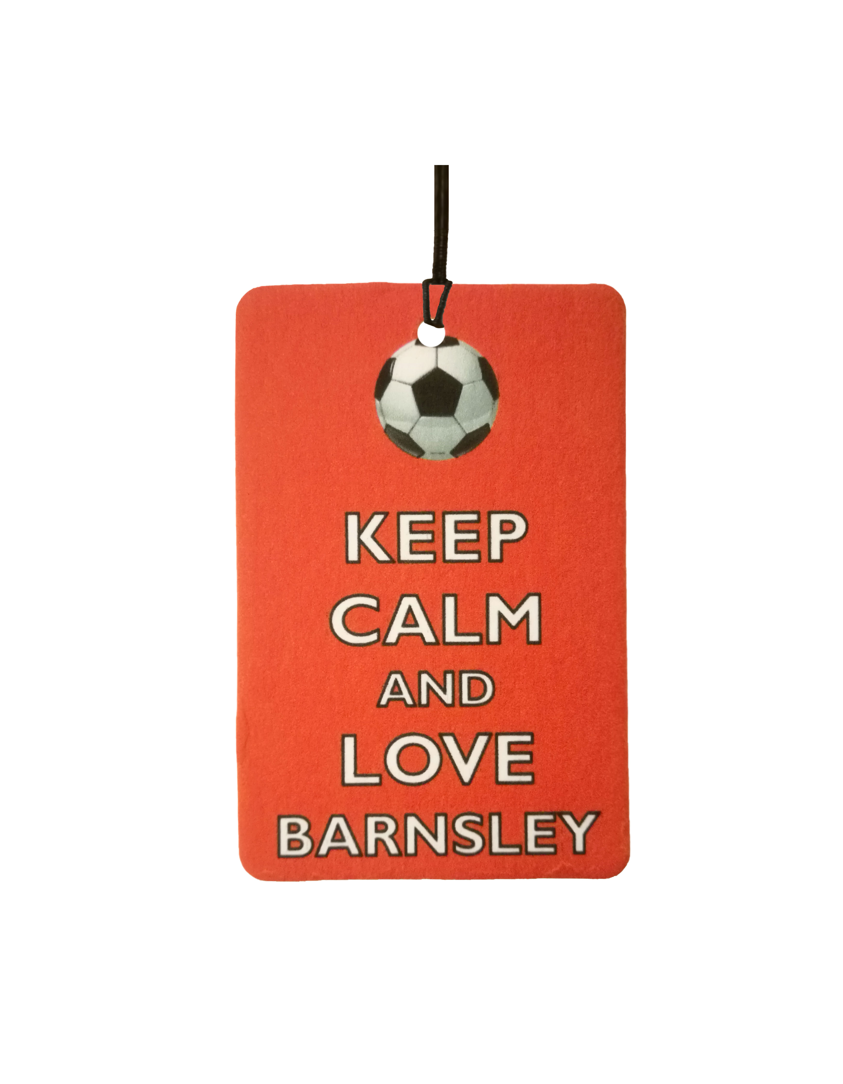 Keep Calm And Love Barnsley