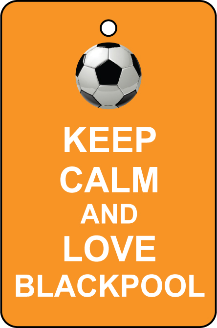 Keep Calm And Love Blackpool