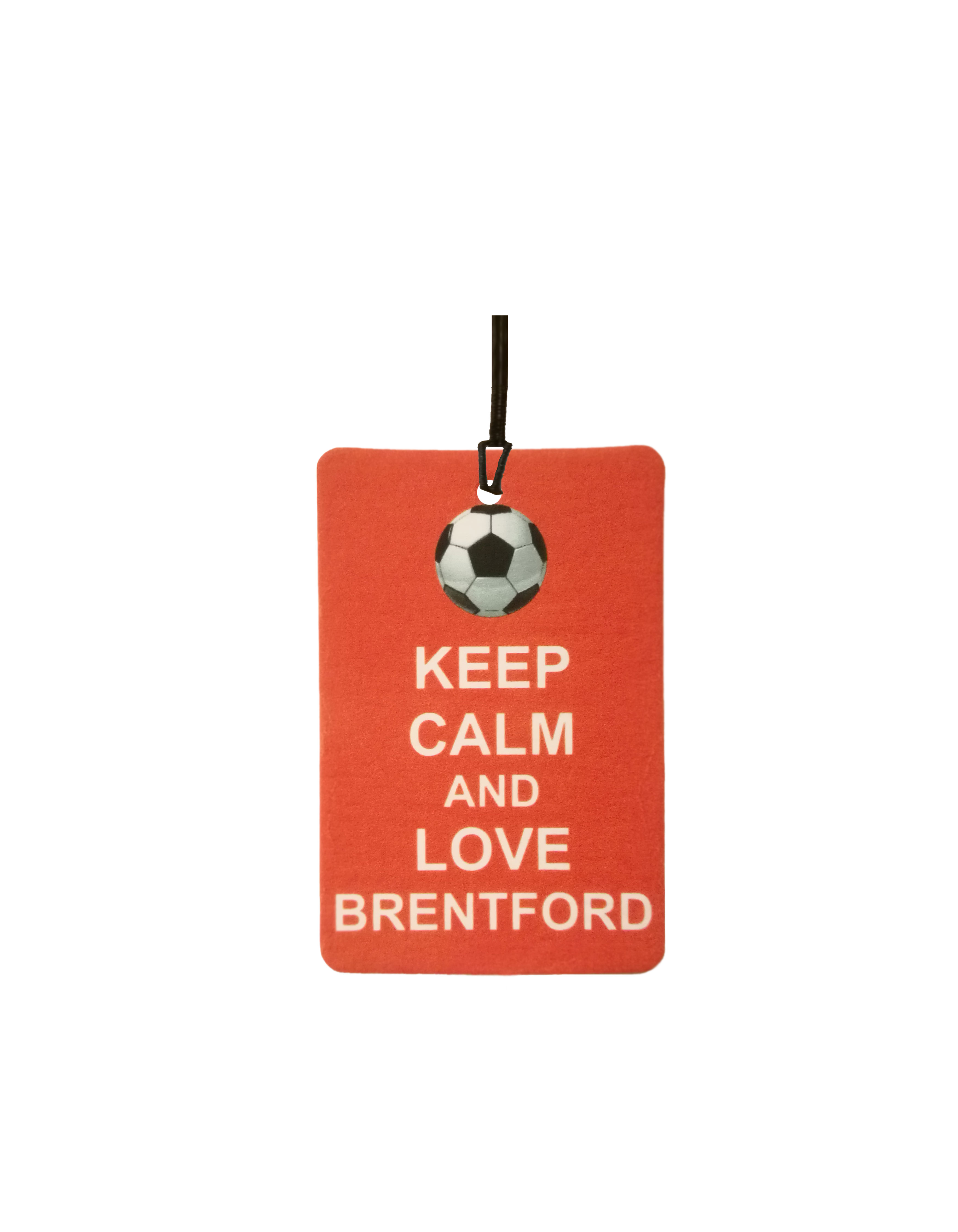 Keep Calm And Love Brentford