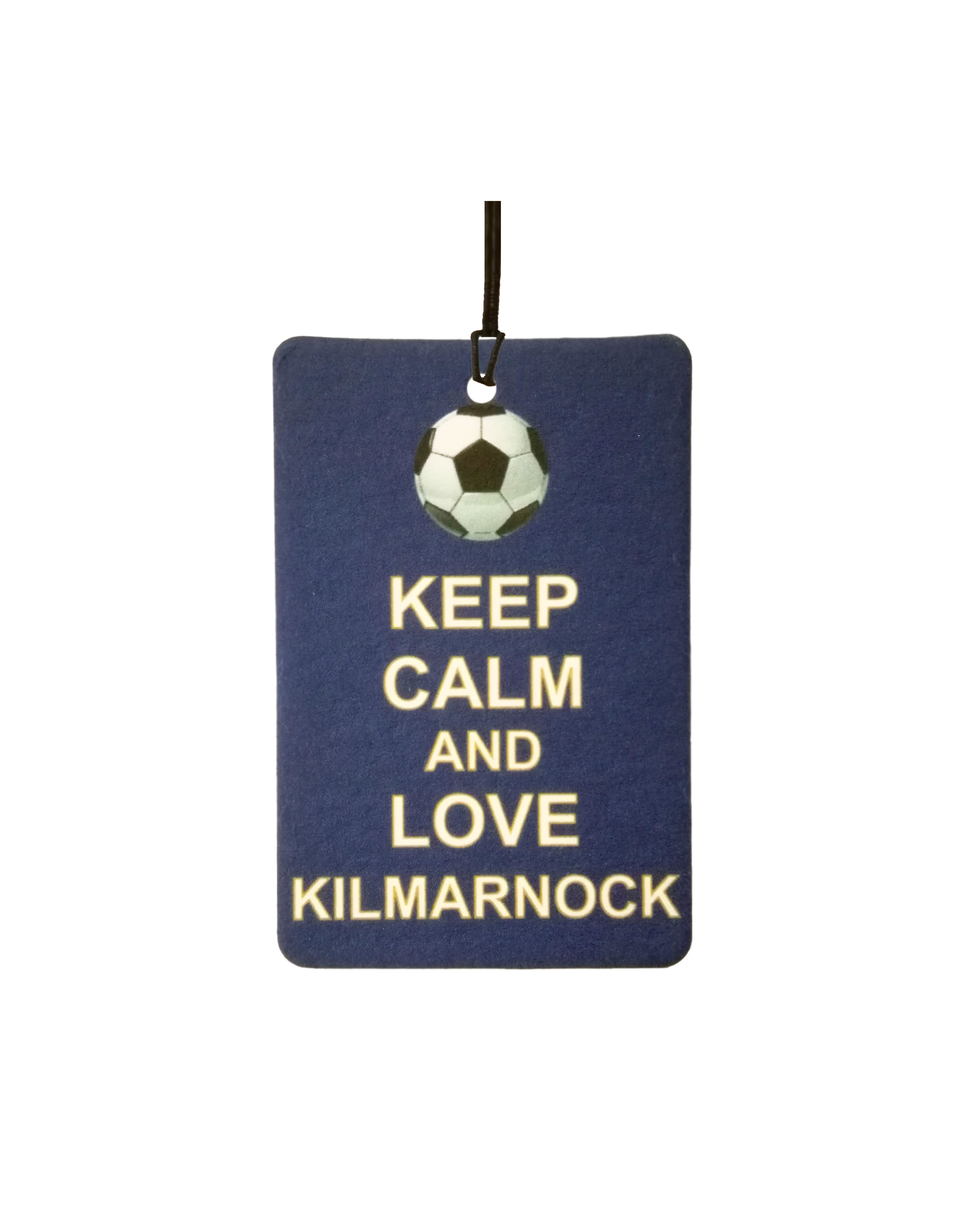 Keep Calm And Love Kilmarnock