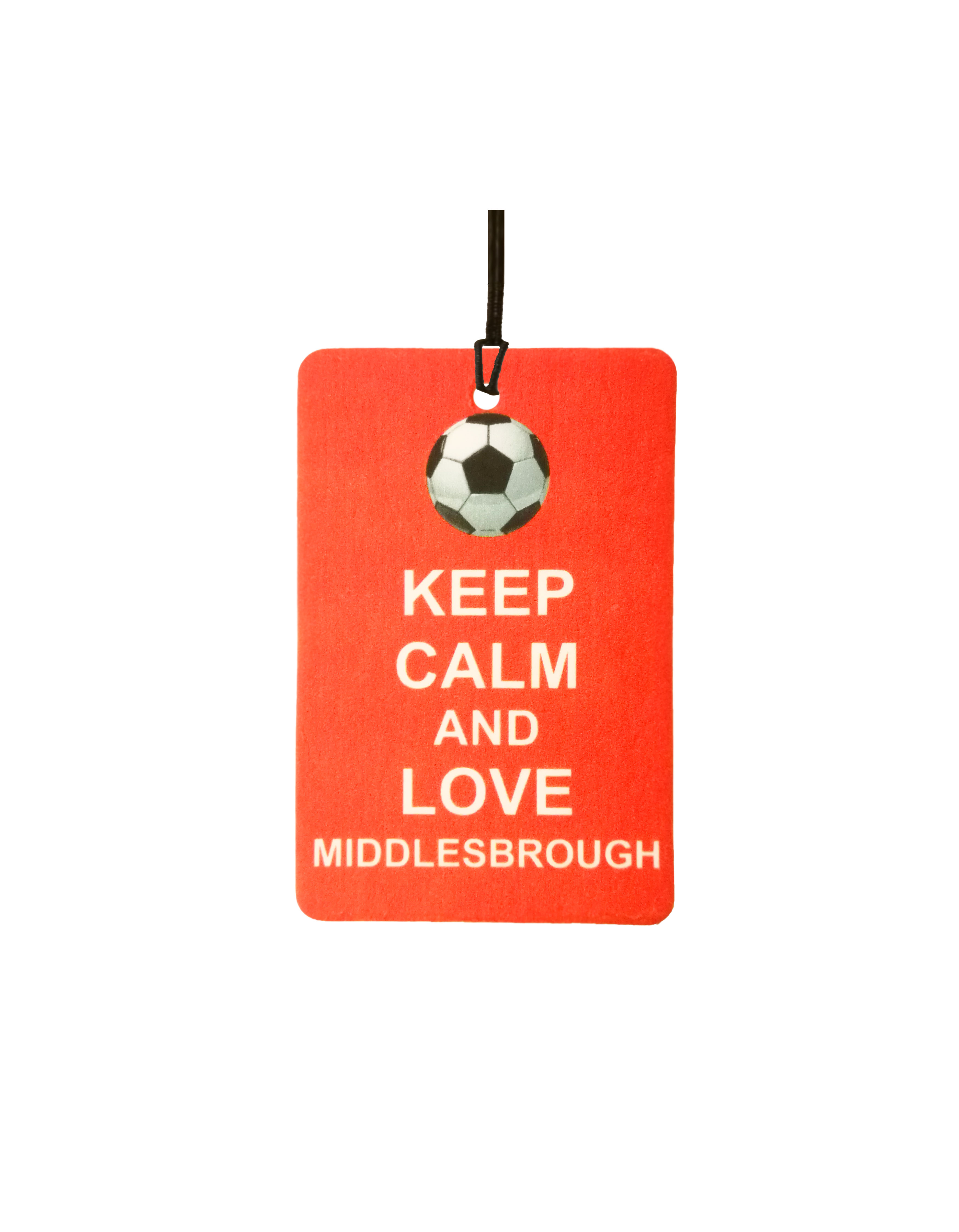 Keep Calm And Love Middlesbrough