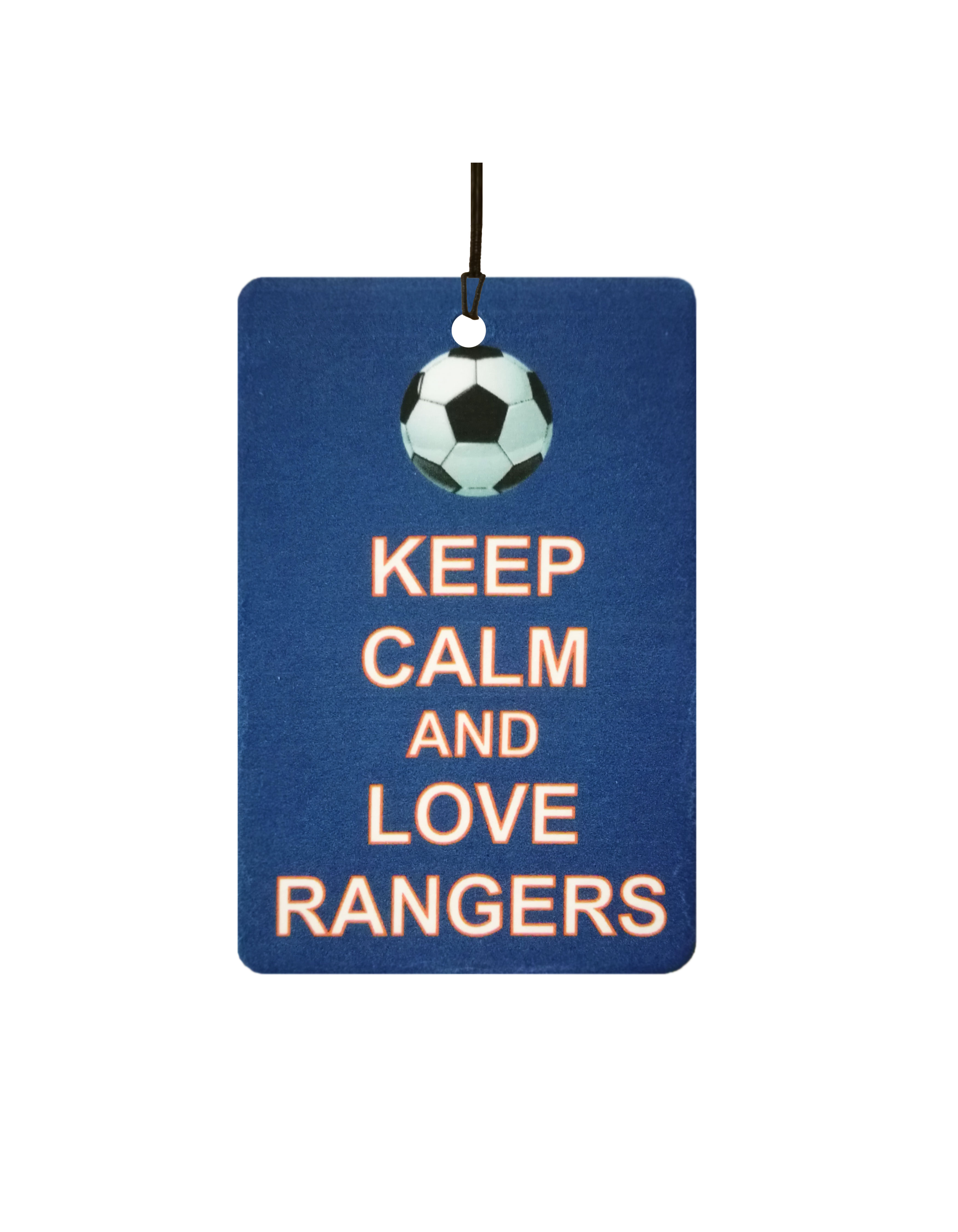 Keep Calm And Love Rangers