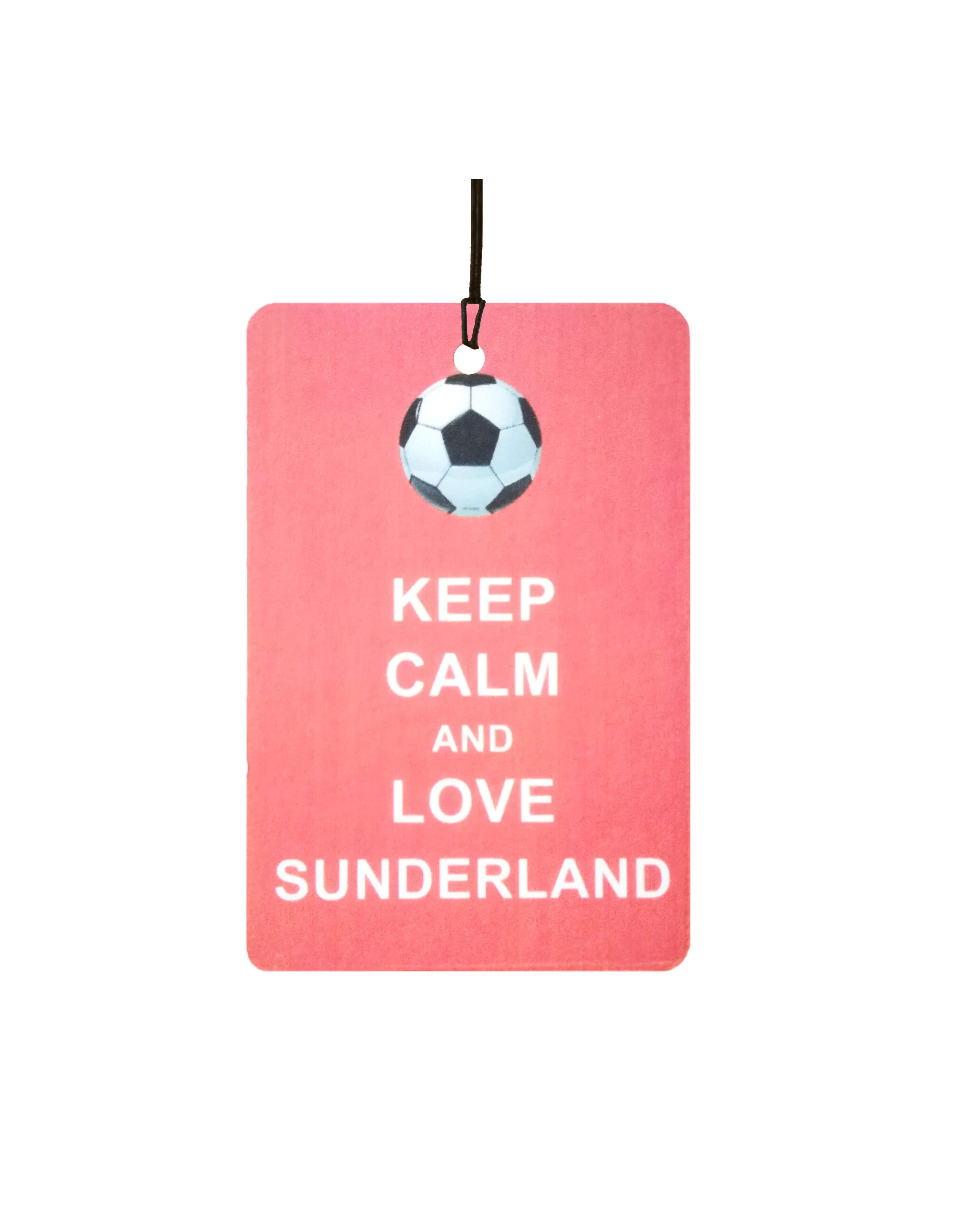 Keep Calm And Love Sunderland