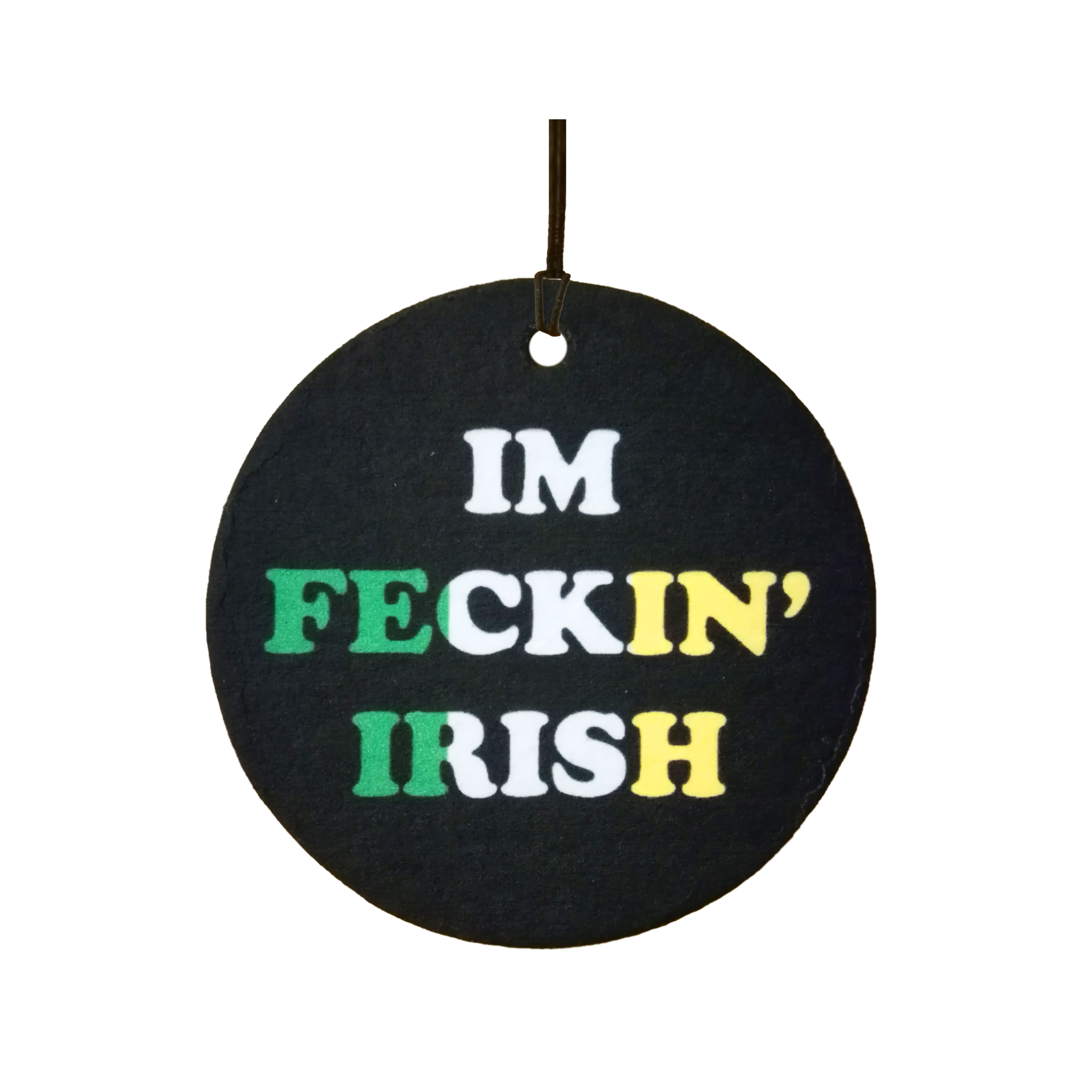 Im Feckin' Irish