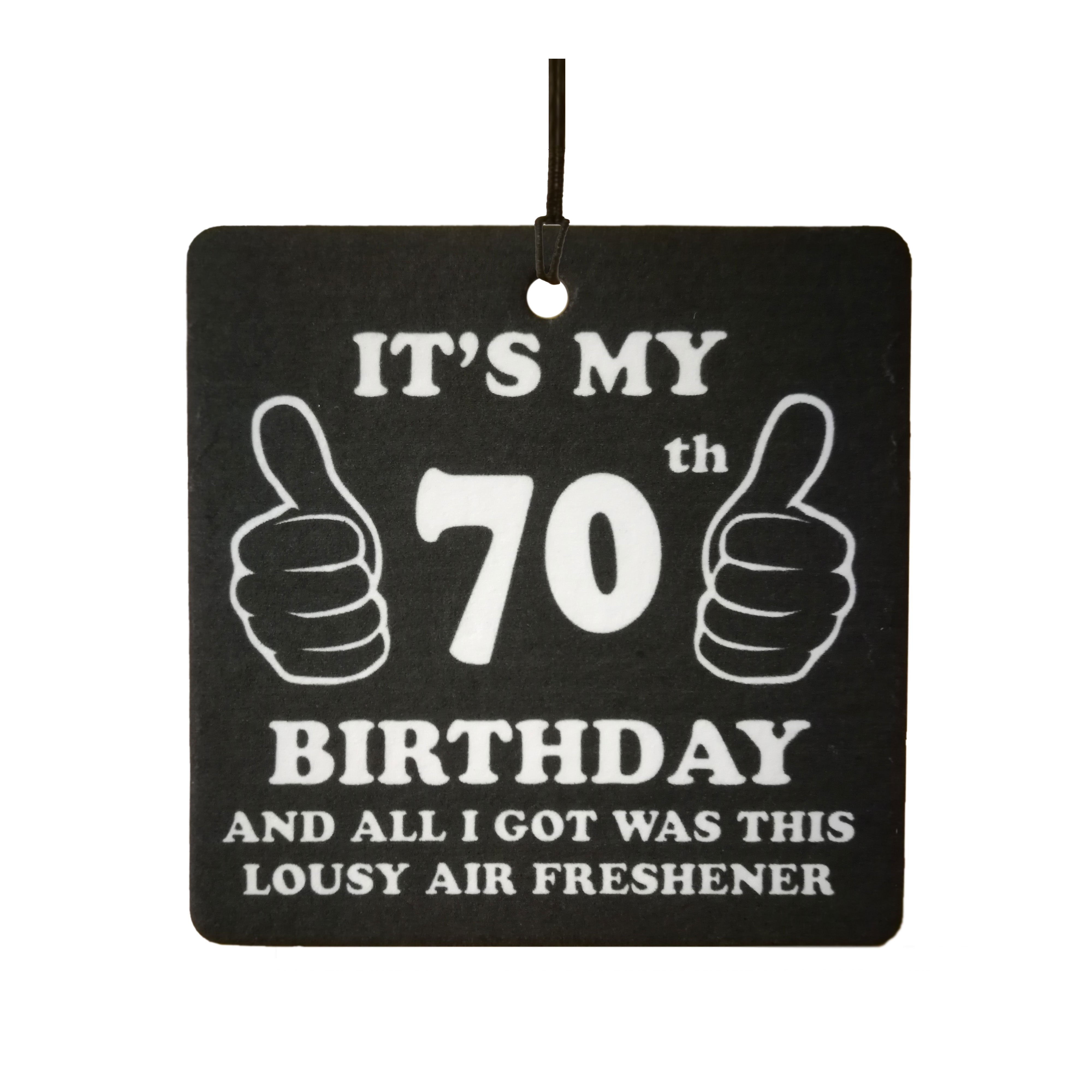 70th Birthday Lousy