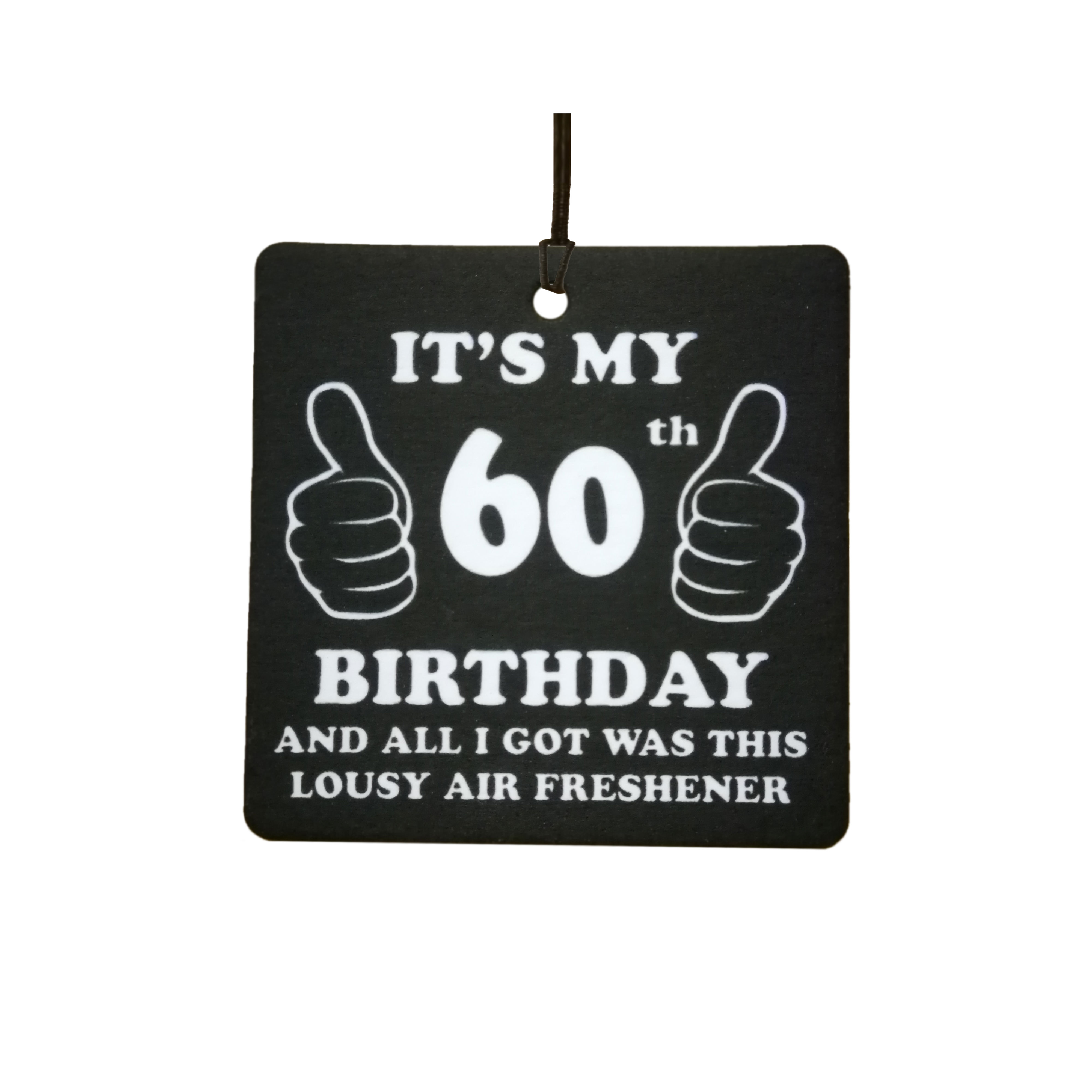 60th Birthday Lousy