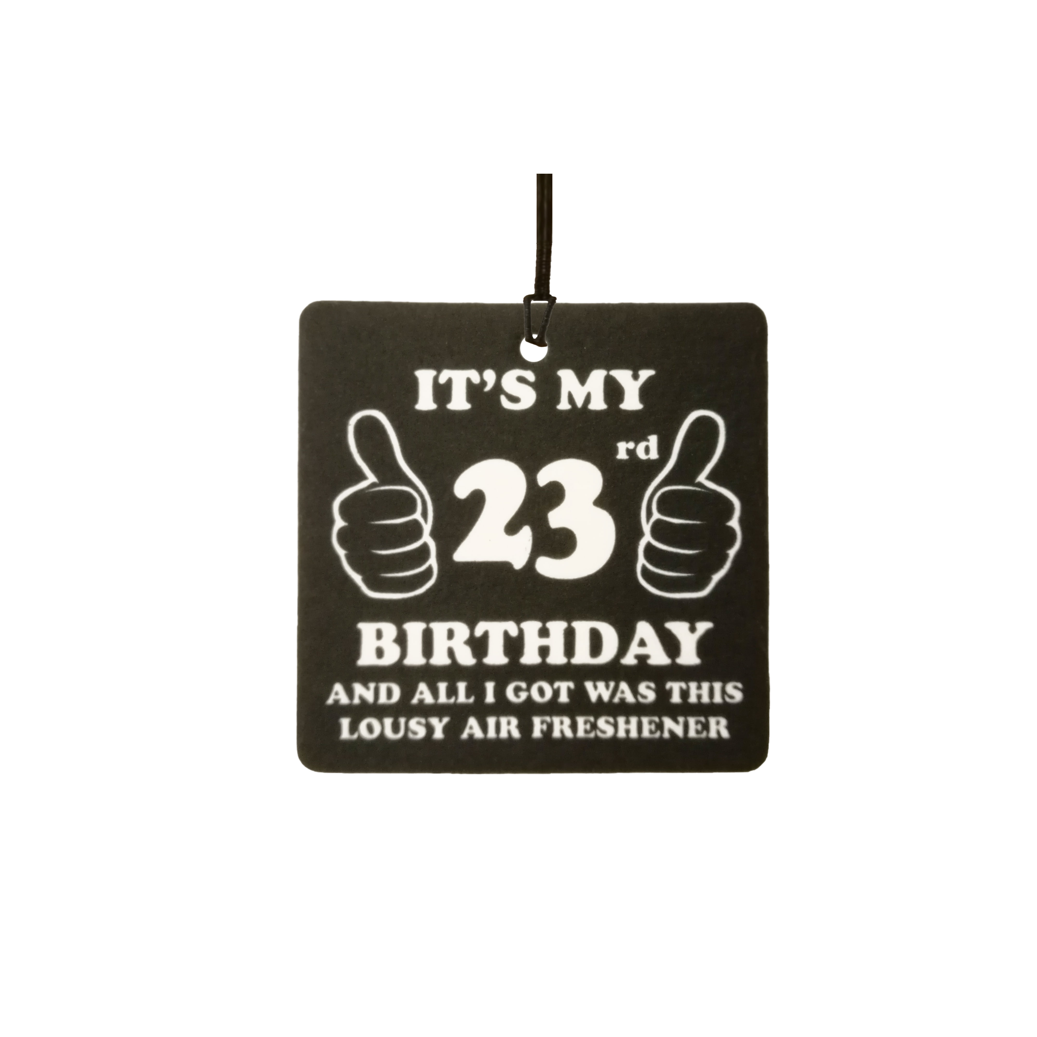 23rd Birthday Lousy
