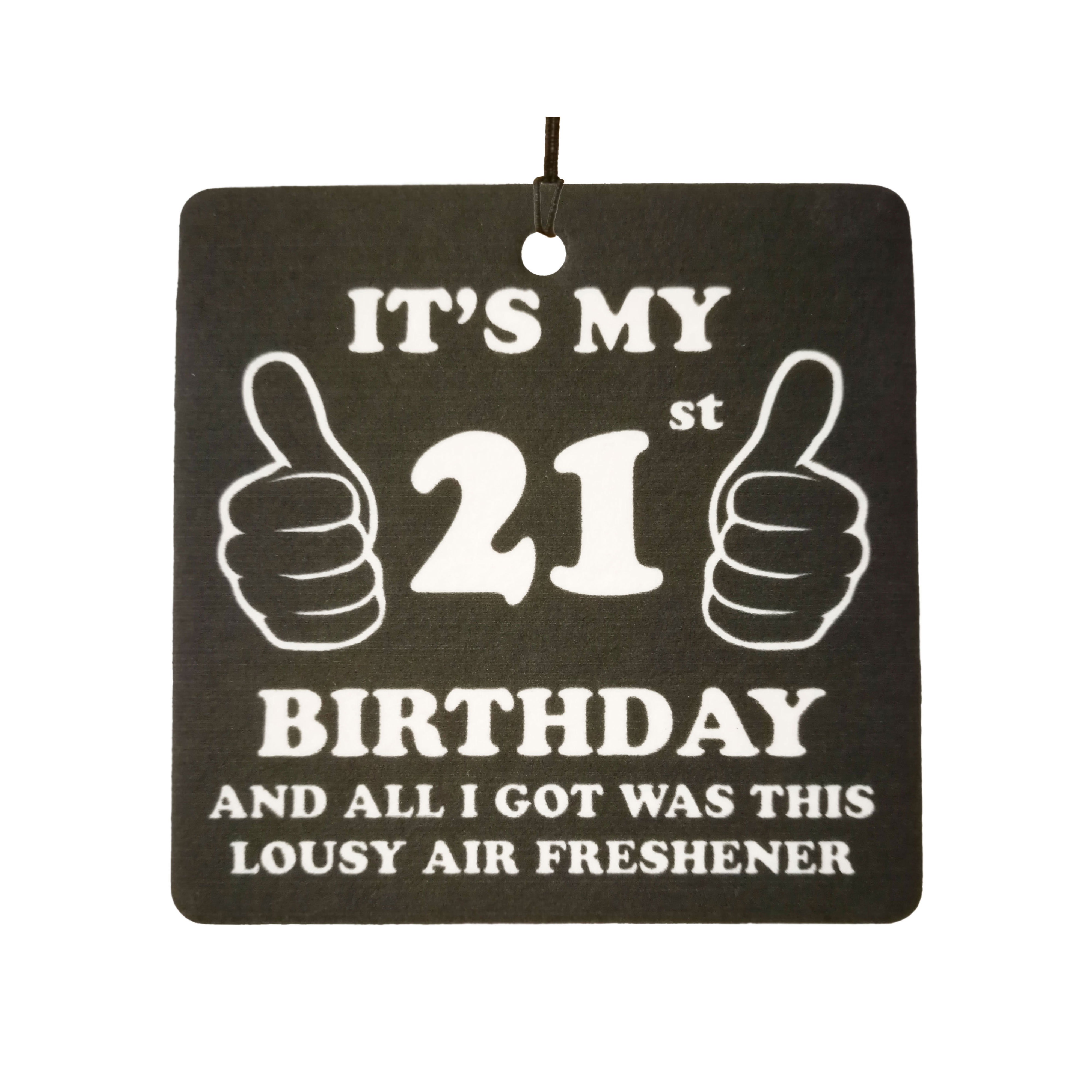 21st Birthday Lousy