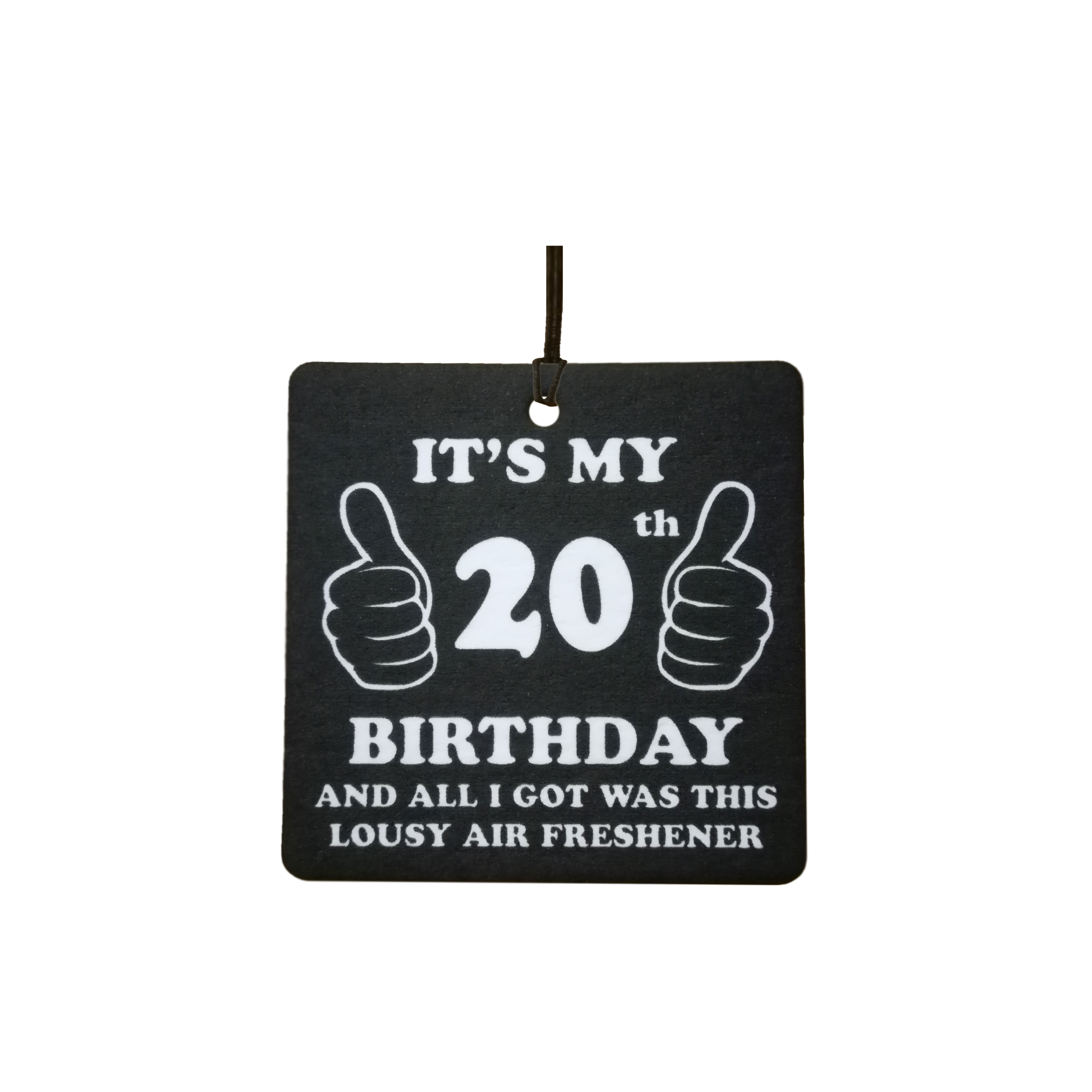 20th Birthday Lousy