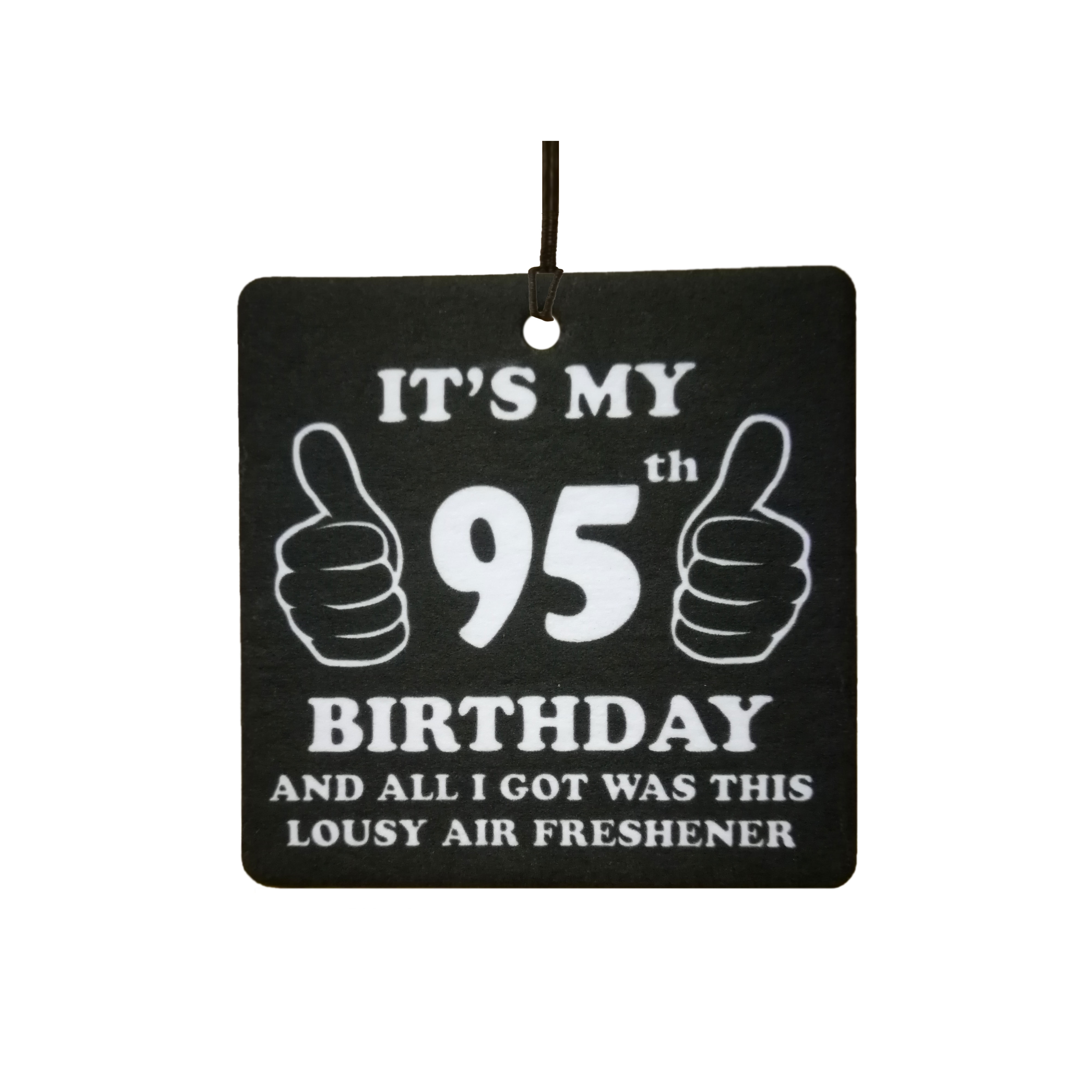 95th Birthday Lousy