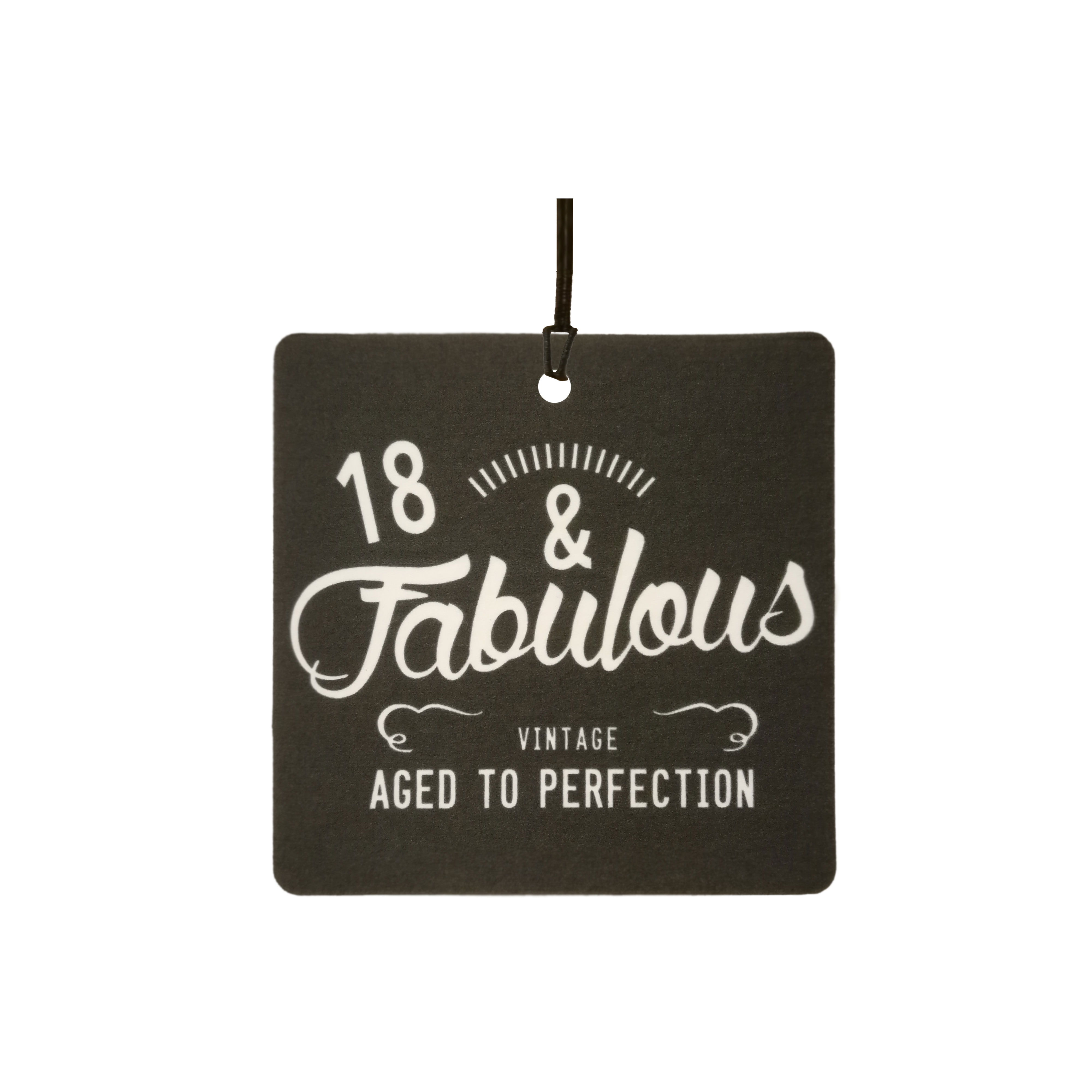18 And Fabulous / Birthday