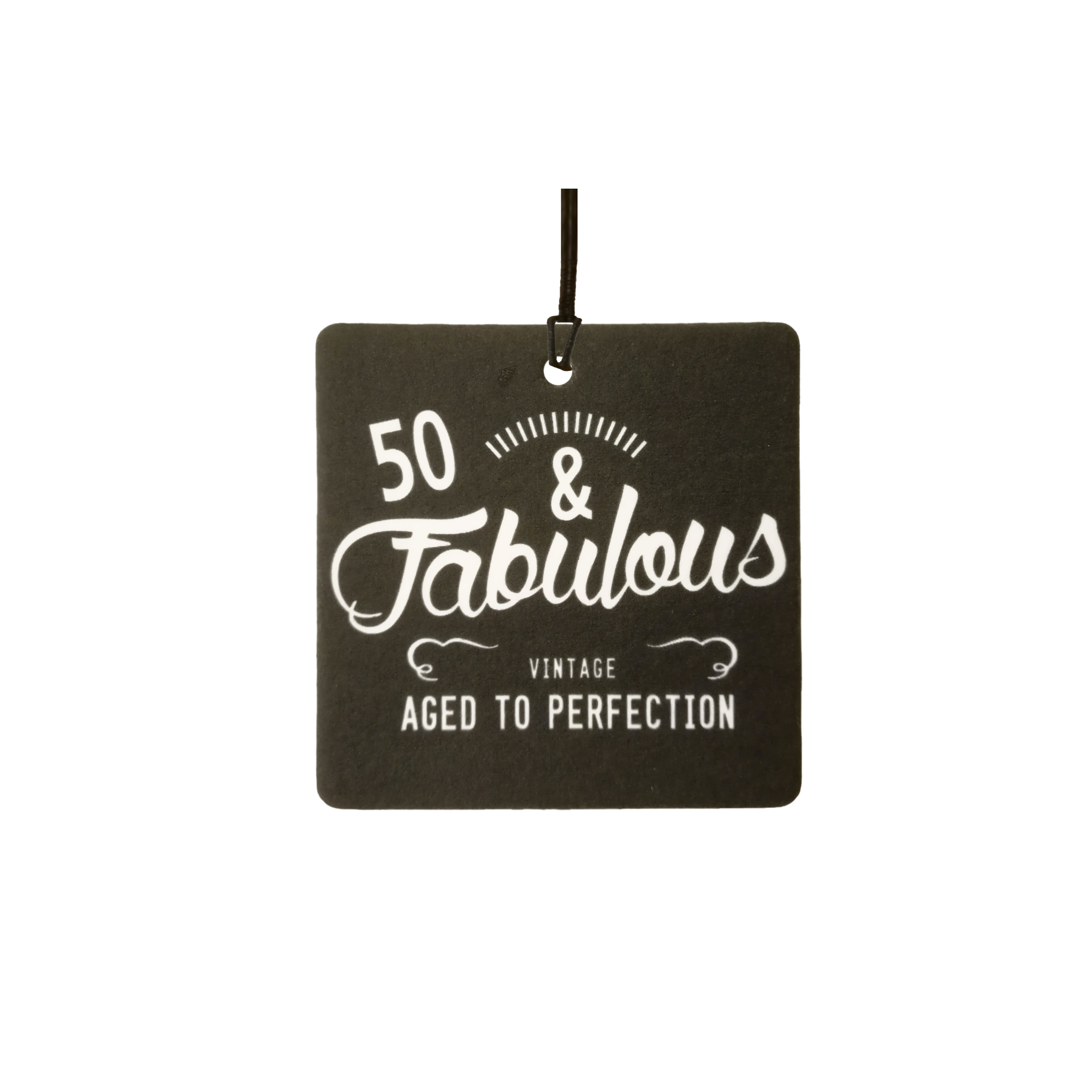 50 And Fabulous / Birthday