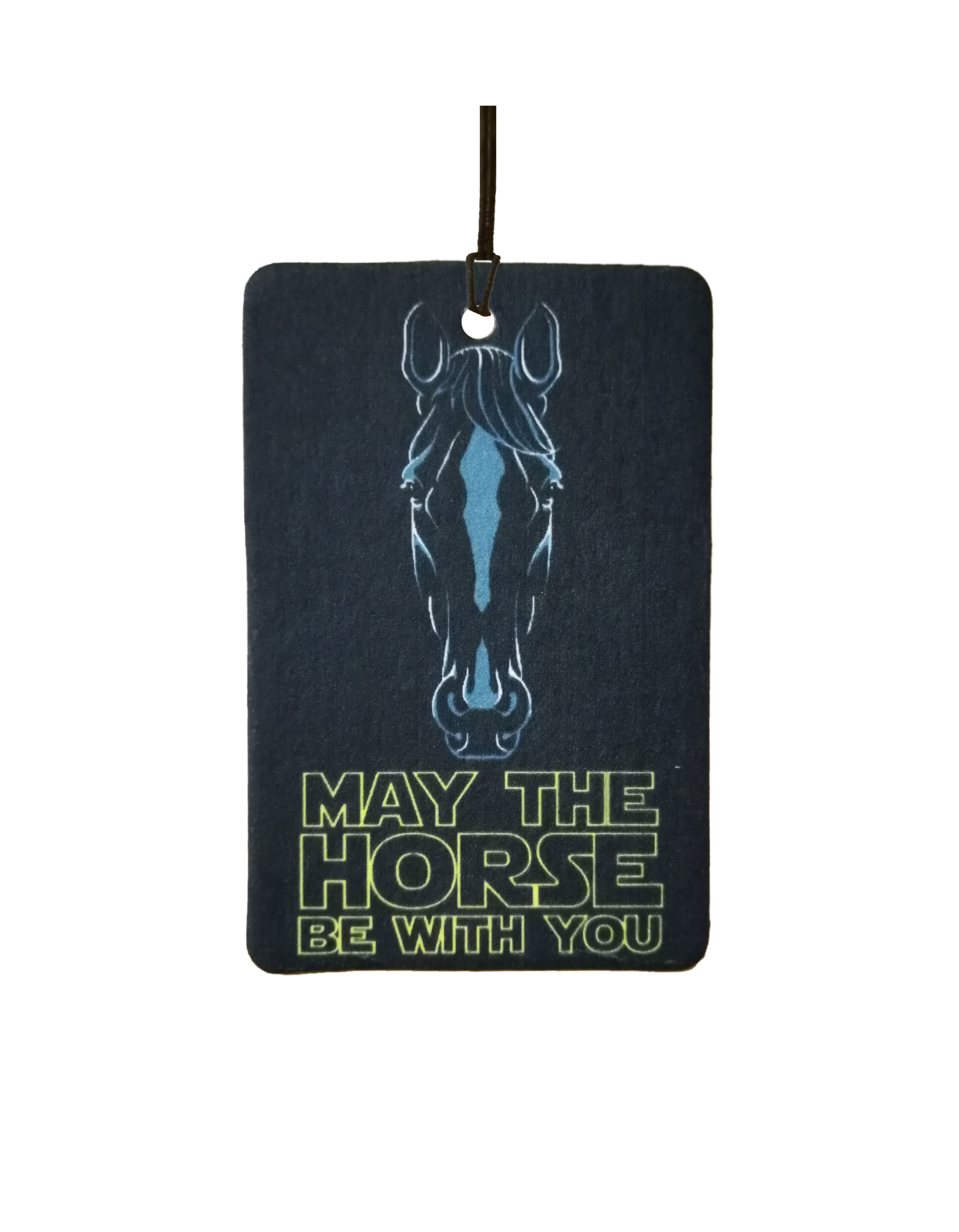 May The Horse Be With You