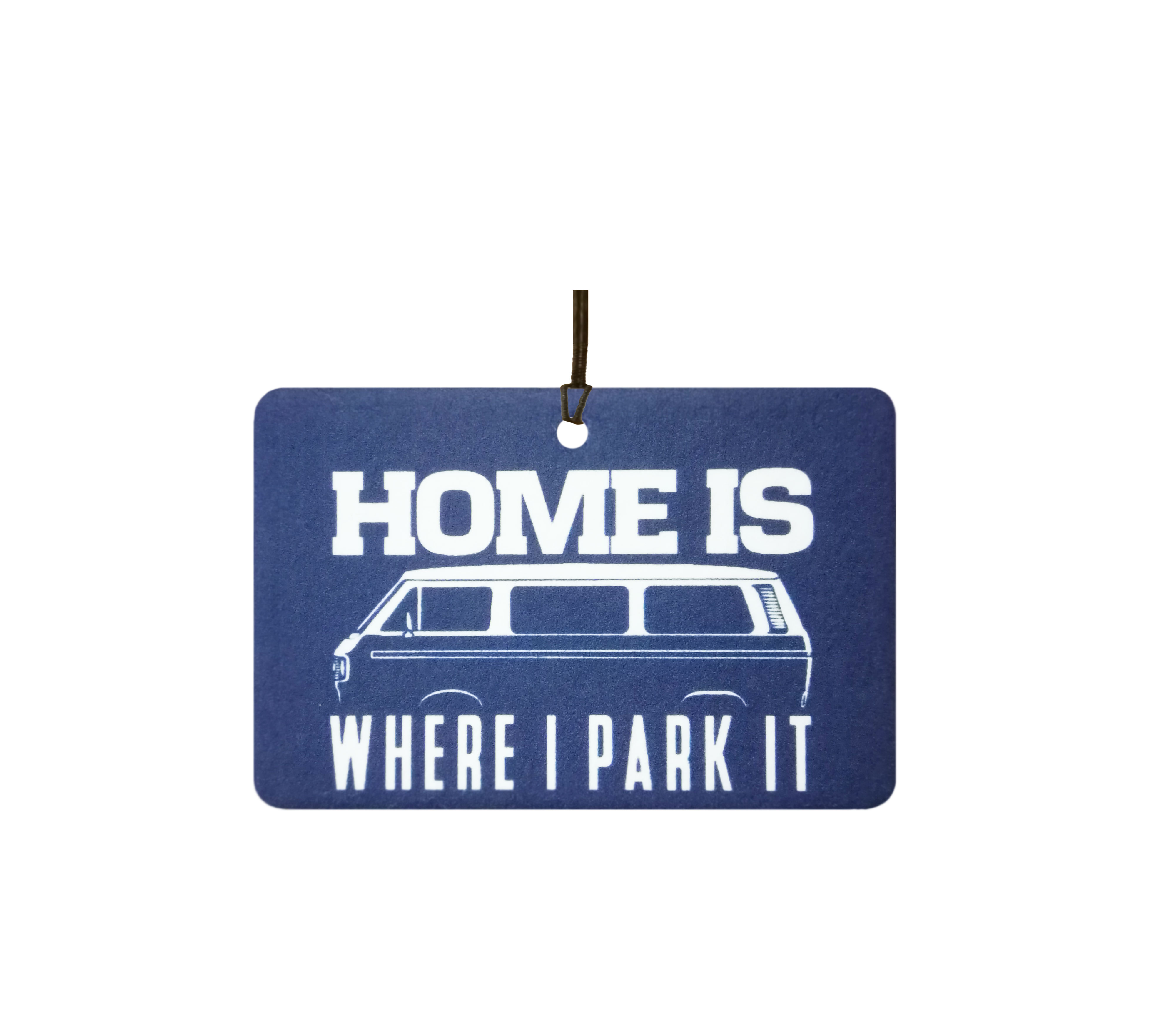 Home is Where I Park It