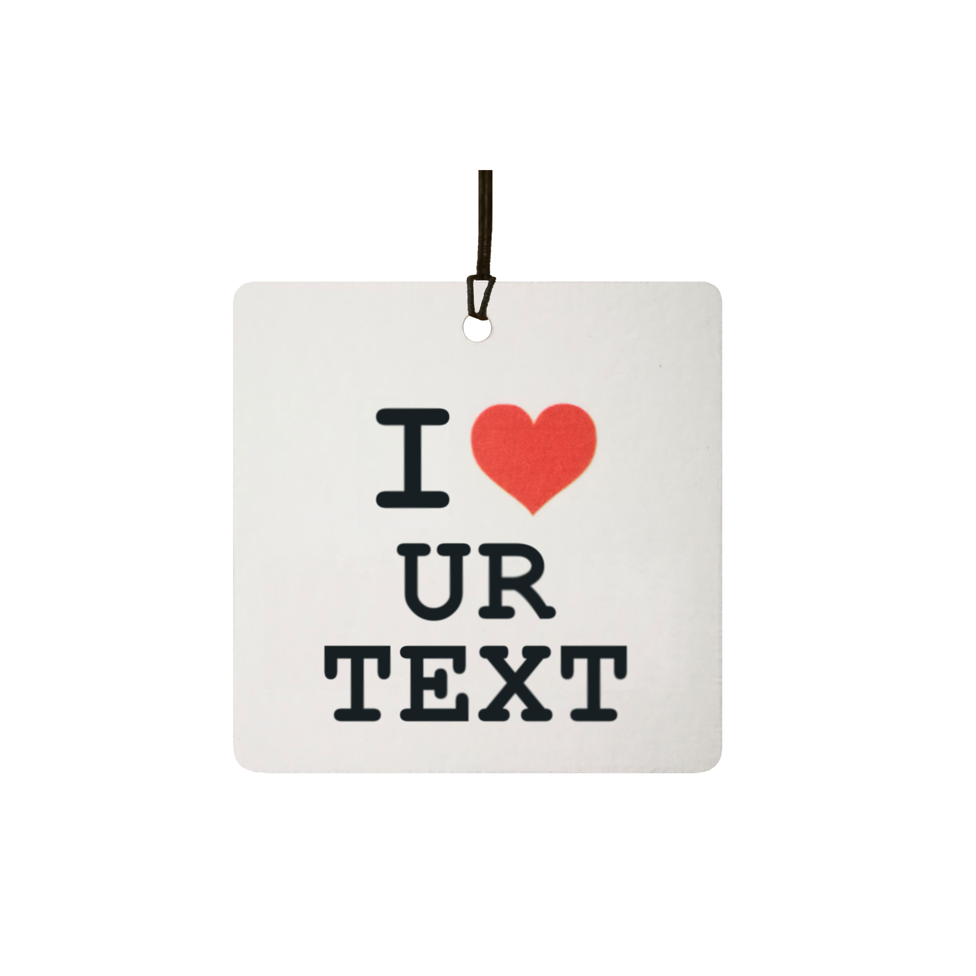 Personalised I Love...Your Text