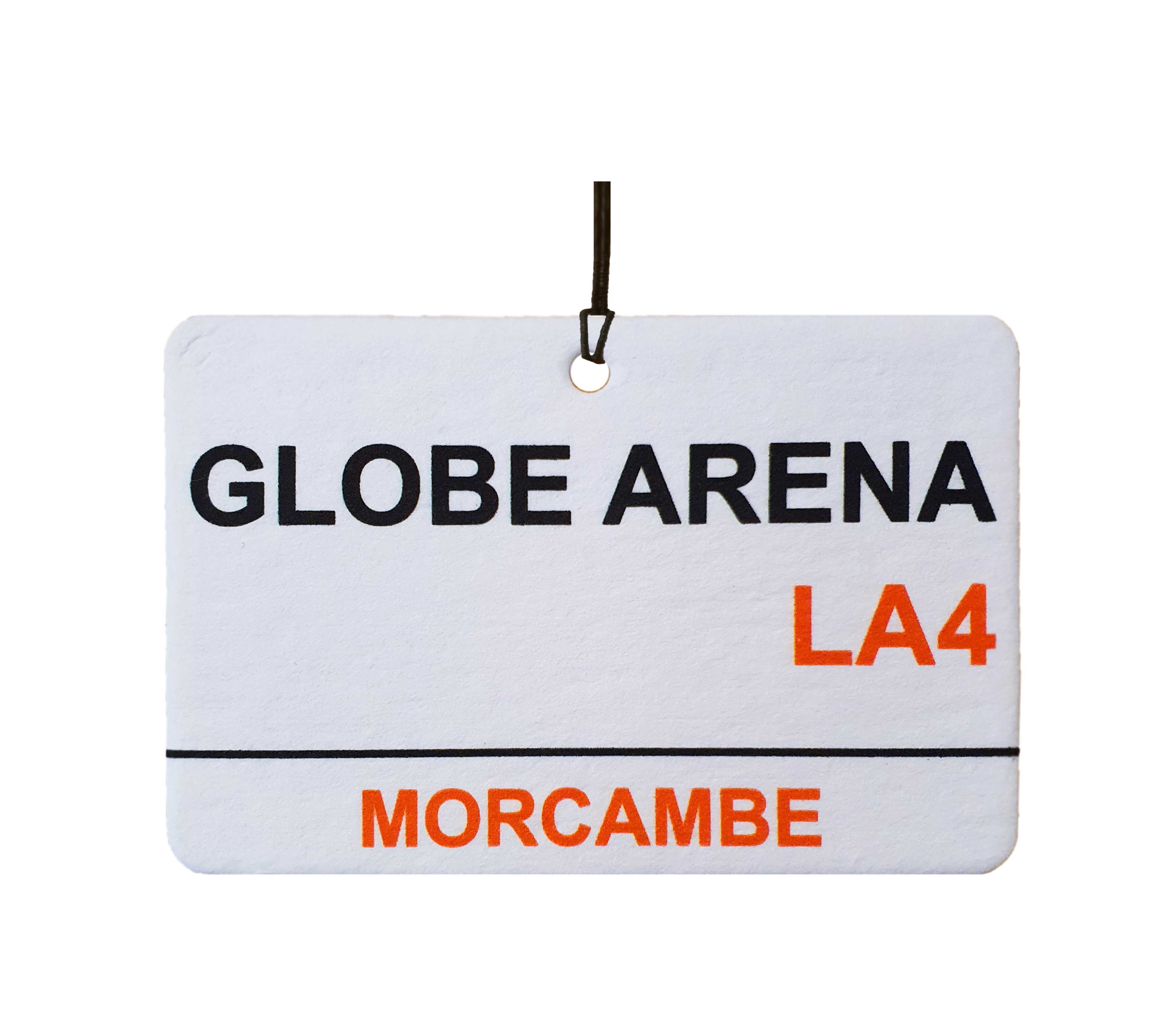 Morecambe / Globe Arena Street Sign