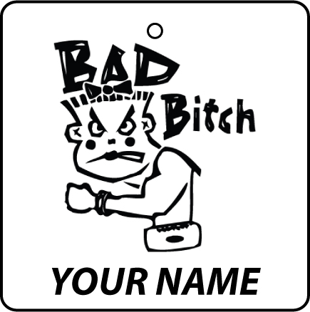 Personalised Bad Bitch