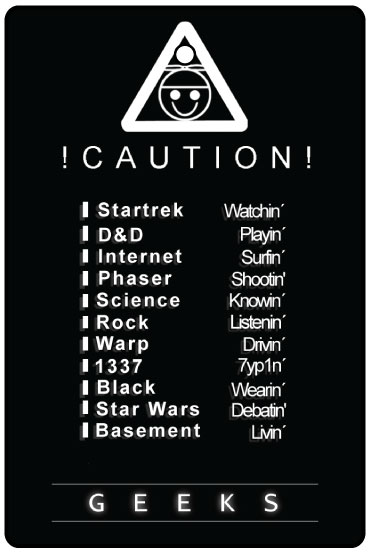 Caution Geeks