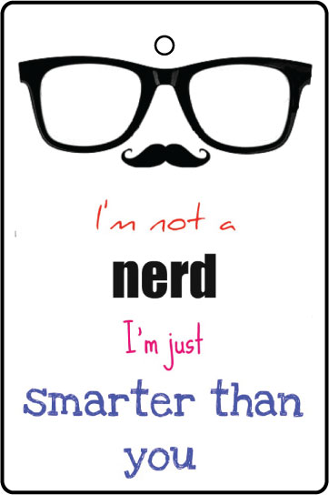 I'm Not A Nerd