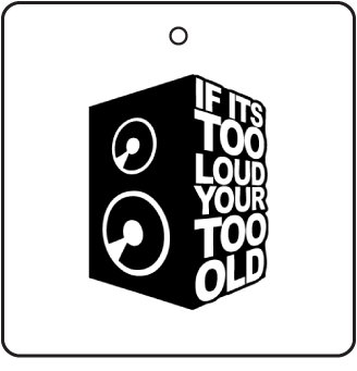 Too Loud Too Old