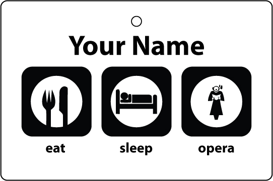 Personalised Eat Sleep Opera