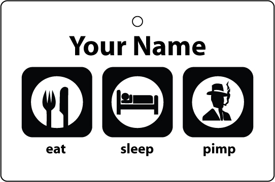 Personalised Eat Sleep Pimp