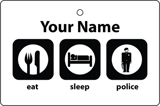 Personalised Eat Sleep Police
