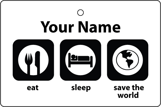 Personalised Eat Sleep Save The World