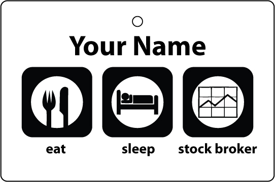 Personalised Eat Sleep Stock Broker
