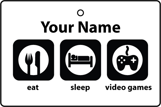 Personalised Eat Sleep Video Games